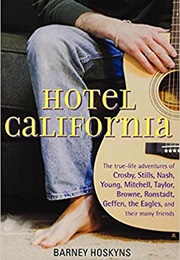 Hotel California (Barney Hoskyns)