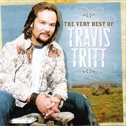 It&#39;s a Great Day to Be Alive - Travis Tritt