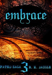 Embrace (Rachel M. Humphrey-D&#39;Aigle)