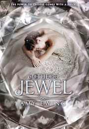 The Jewel (Amy Ewing)