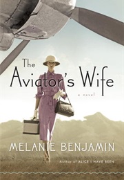 The Aviator&#39;s Wife (Melanie Benjamin)