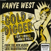 Gold Digger - Kanye West Feat. Jamie Foxx