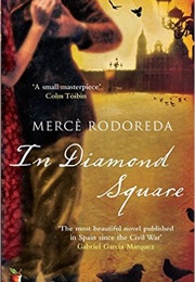 In Diamond Square (Merce Rodoreda)