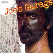 Frank Zappa - Joes Garage Act I