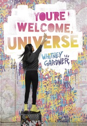 You&#39;re Welcome Universe (Whitney Gardner)