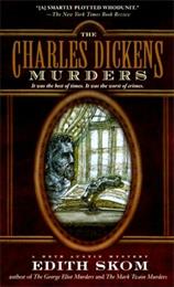 Charles Dickens Murders by Edith Skom