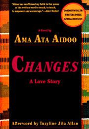 Changes by Ama Ata Adoo