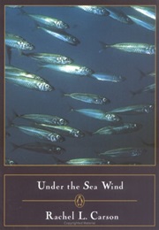 Under the Sea Wind (Rachel Carson)