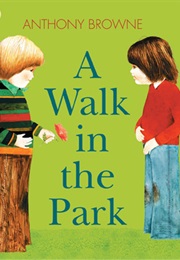 A Walk in the Park (Anthony Browne)