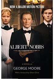 A Book That Is Under 150 Pages (Albert Nobbs - George Moore)