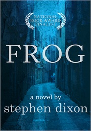Frog (Stephen Dixon)