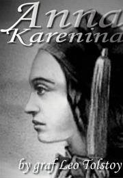 Anna Karenina by Graf Leo Tolstoy