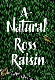 A Natural (Ross Raisin)