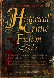 The Mammoth Book of Historical Crime Fiction (Mike Ashley)