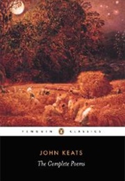 John Keats: The Complete Poems (Penguin Classics) (John Keats)