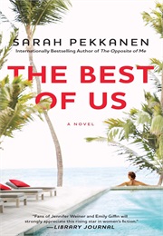 The Best of Us (Sarah Pekkanen)