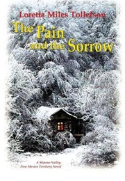 The Pain and the Sorrow (Loretta Miles Tollefson)