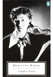 Complete Poems (Marianne Moore)