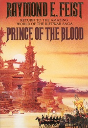 Prince of the Blood (Raymond E. Feist)