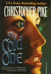 The Cold One (Christopher Pike)