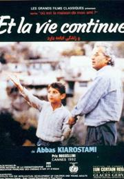 And Life Goes on ... (Abbas Kiarostami)