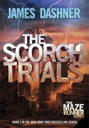 Scorch Trials (James Dashner)