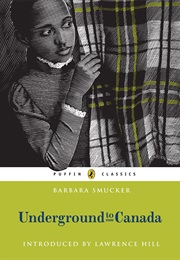Underground to Canada (Barbara Smucker)