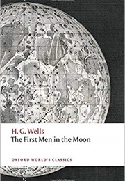 The First Men in the Moon (H. G. Wells)