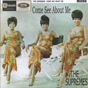 Come See About Me - The Supremes