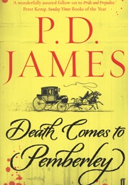 Death Comes to Pemberley (P.D James)