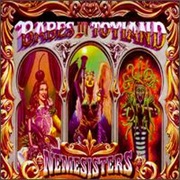 Babes in Toyland- Nemesisters