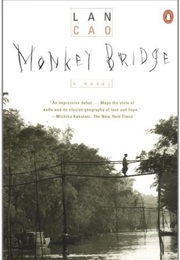 Monkey Bridge (Lan Cao)