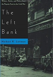 The Left Bank (Herbert R. Lottman)