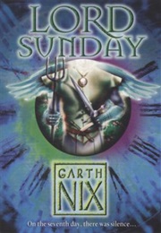 Lord Sunday (Garth Nix)