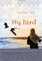 My Bird (Fariba Vafi)