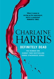 Definitely Dead (Charlaine Harris)