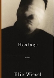 Hostage (Elie Wiesel)