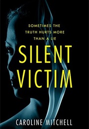 Silent Victim (Caroline Mitchell)