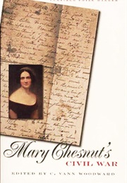 Mary Chestnut&#39;s Civil War (Mary Chestnut)