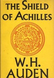 The Shield of Achilles (W.H. Auden)