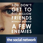 You Don&#39;t Get to 500 Million Friends Without Making a Few Enemies
