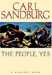 The People, Yes (Carl Sandburg)