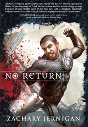 No Return (Zachary Jernigan)