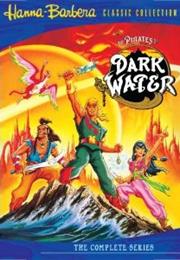 The Pirates of Dark Water (TV Series)