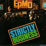 EPMD- Strictly Business