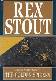 The Golden Spiders (Rex Stout)