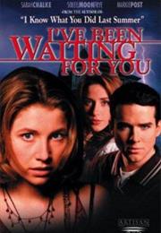I&#39;ve Been Waiting for You (1998)