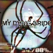 My Dying Bride - 34.788 %... Complete