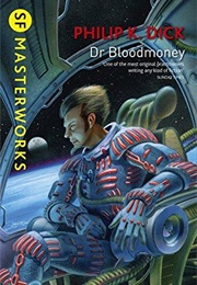 Dr. Bloodmoney (Philip K. Dick)