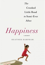 Happiness (Heather Harpham)